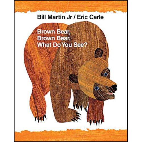 Brown Bear Brown Bear What Do You See Board book